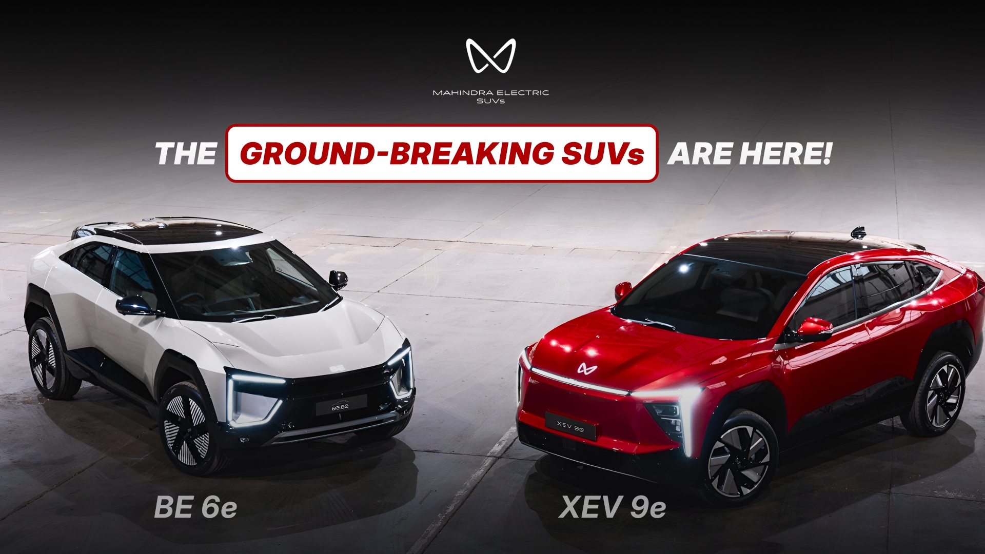 Mahindra Electric SUVs launched BE 6e and XEV 9e